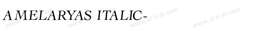 amelaryas italic字体转换